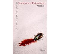 Sin Temor a Fukushima