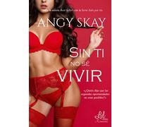 Sin ti no sé vivir (LXL ROMANTIC)