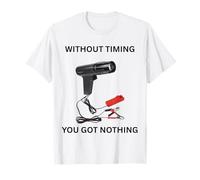 SIN Tiempo NO Tienes Nada Garaje mecánico Divertido Camiseta