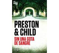 Sin Una Gota De Sangre (inspector Pendergast 20)