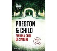 Sin una gota de sangre (Inspector Pendergast 20) (Best Seller)
