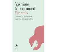 Sin velo: Memorias de una ex musulmana (ZORZAL)