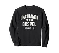 Sin vergüenza del Evangelio, Christian Teen Romans 1:16 Sudadera