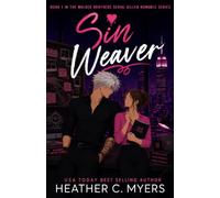 Sin Weaver (The Walker Brothers Serial Killer Romance Series)