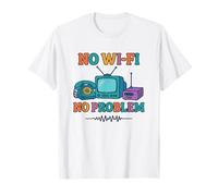Sin Wi-Fi No Hay Problema - Retro Dial Up Tech Nostalgia Camiseta