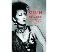 Sinan Revell - Metal, Music, SPK