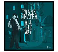Frank Sinatra : All The Way: Best Of The Capitol Years 1953-60 (LP) [Vinilo]