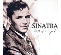 Sinatra, Frank - Birth of a Legend-Box [Import]