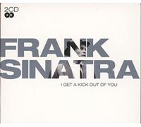 Sinatra,Frank - I Get a Kick Out of You