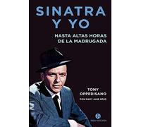 Sinatra y yo: Hasta altas horas de la madrugada (NeoPerson Sounds)
