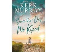 Since the Day We Kissed: A Hadley Cove Sweet Romance (Center Point Premier Romance (Large Print))