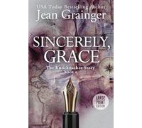 Sincerely Grace: The Knocknashee Series - Book 4 Large Print (The Knocknashee Story)