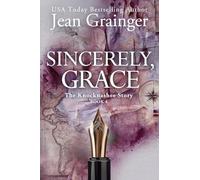 Sincerely Grace: The Knocknashee Series - Book 4 (The Knocknashee Story)