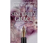 Sincerely Grace: The Knocknashee Series - Book 4 (The Knocknashee Story)