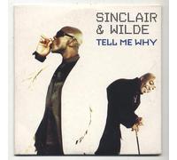 Sinclair & Wilde - Tell Me Why