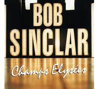 Sinclar, Bob - Champ Elysees [Vinilo]