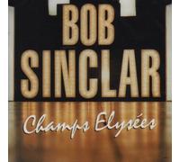 Sinclar, Bob - Champs Elysees