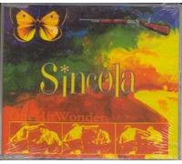 Sincola - One Hit Wonder