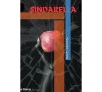 SINDARELLA (Rising from the Ashes: A Survivor's Truth)