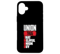 Sindicalista Thug That Útil Sindicato Guy Día del Trabajo del Trabajador Sindical Carcasa para iPhone 16 Plus