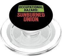 Sindicato Quemado por el Sol por Peligros Laborales del Día PopSockets PopGrip para MagSafe