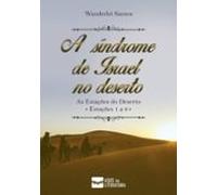 Síndrome De Israel No Deserto (ebook)