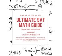 Sine Me Up for an 800: Ultimate SAT Math Guide: Digital SAT Math Guide