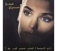 Sinead O'Connor - I Do Not Want What I Haven'T Got [Casete]