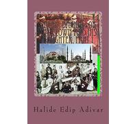 Sinekli Bakkal, or, The Clown and his Daughter, Part I: Translated from the Turkish by W.D.Halsey: Volume 1