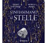 Sinfiammano Le Stelle (audiolibro)