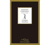 Sinfonía corporal: Poesía reunida (Marginales)