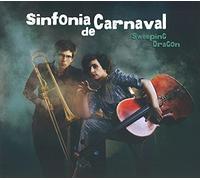 Sinfonia da Carnaval - Sweeping Dragon