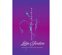 Sinfonia da Eternidade: Eu, Você e os Palcos | Livro 3