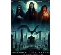 Sinfonia Das Trevas (ebook)