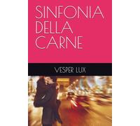 SINFONIA DELLA CARNE