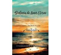 Sinfonia Do Amor Eterno (ebook)