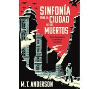 Sinfonía para la ciudad de los muertos: Dmitri Shostakóvich y el Asedio de Leningrado: 30 (Es Pop Ensayo)