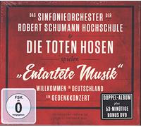 Sinfonieorch.der R.Schumann Hochschule&Toten Hosen - Entartete Musikwillkommen in Deutschland-Ein Ged
