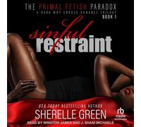 Sinful Restraint: A Dark Why Choose Trilogy