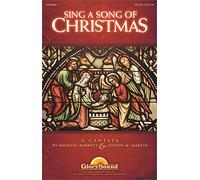 Sing a Song of Christmas: A Cantata
