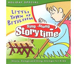 Sing-Along Storytime: Little Town Of Bethlem (Holiday Special)