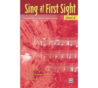 Sing at First Sight, Level 2: Foundations in Choral Sight-Singing