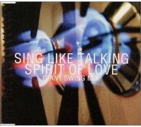 Sing Like Talking - Spirit of Love (Giant Swing Remix) (US Import)