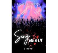 Sing Me A Lie