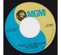 Sing Me A Love Song To Baby/The Day A Was Out And He Was In (7"/45 rpm)