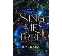 Sing Me Free: A Why Choose Fantasy Romance (Bonded to the Gods)