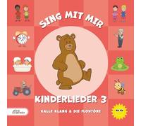 Sing mit mir Kinderlieder 3