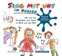 Sing mit uns im Norden (2-CD-Box): Alte und neue Kinderlieder und Kinderreime in Hoch und auf Platt