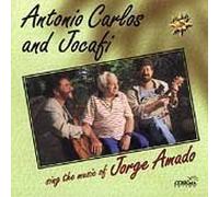 Sing Music of Jorge Amado by Antonio Carlos & Jocafi (1997-08-26)