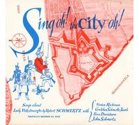 Sing Oh! the City Oh!: Songs of Early Pittsburgh